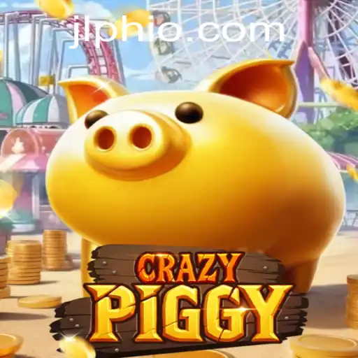 Dive into the Exciting World of CrazyPiggy: A JLPH Adventure