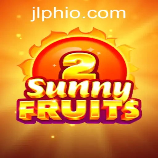 Exploring SunnyFruits2: A Vibrant Journey into the World of JLPH